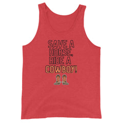Save A Horse Ride A Cowboy Unisex Tank Top