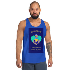 Don't Let Anyone Stop You From Being Proud Unisex Tank Top