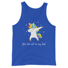 You Are Not On My Level Unisex Tank Top