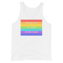 Equality Is For Everyone Unisex Tank Top