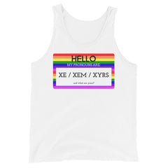 Hello My Pronouns Are Xe / Xem / Xyrs Unisex Tank Top