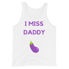 I Miss Daddy Unisex Tank Top