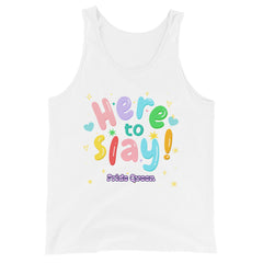 Here To Slay! Pride Queen Unisex Tank Top