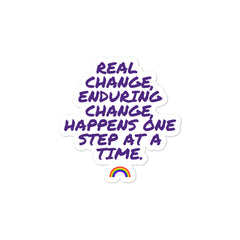 Real Change, Enduring Change Bubble-Free Stickers
