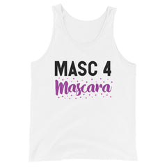 Masc 4 Mascara Unisex Tank Top