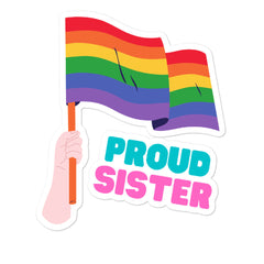 Proud Sister Bubble-Free Stickers