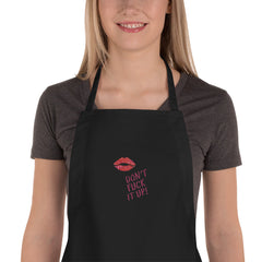 Don't Fuck It Up! Embroidered Apron