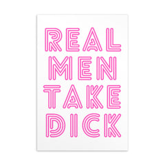 Real Men Take Dick Postcard