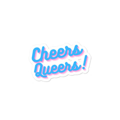 Cheers Queers! Bubble-Free Stickers