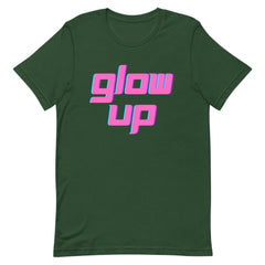 Glow Up T-Shirt