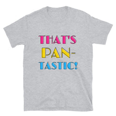 That's Pan-Tastic! T-Shirt