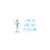 Cute But Gay Bubble-Free Stickers