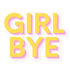 Girl Bye Bubble-Free Stickers