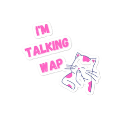 I'm Talking WAP! Bubble-Free Stickers
