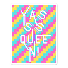 Yasss Queen Bubble-Free Stickers