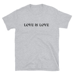 Love Is Love T-Shirt