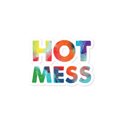 Hot Mess Bubble-Free Stickers