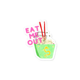 Eat Me Out Bubble-Free Stickers