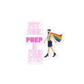 Put Some Prep In Your Step Bubble-Free Stickers