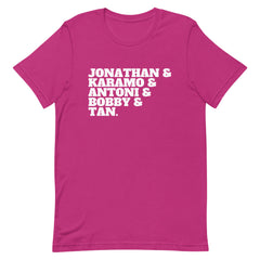 Jonathan & Karamo & Antoni & Bobby & Tan T-Shirt