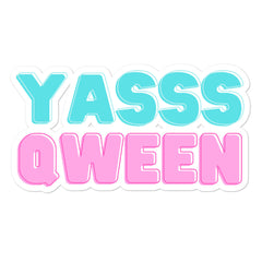 YASSS QWEEN Bubble-Free Stickers