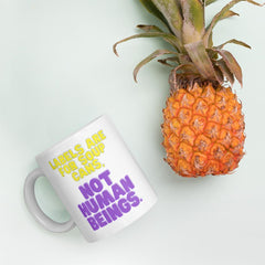 Labels Are For Soup Cans Mug