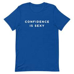 Confidence Is Sexy T-Shirt