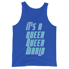 It's A Queer Queer World Unisex Tank Top