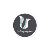 Feeling My Fox Bubble-Free Stickers