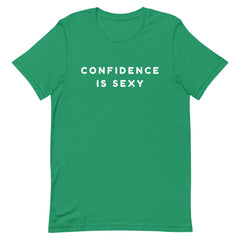Confidence Is Sexy T-Shirt