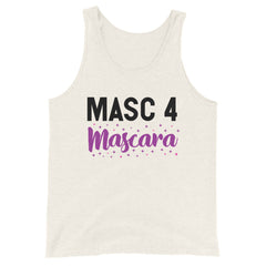 Masc 4 Mascara Unisex Tank Top