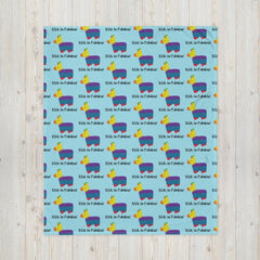 Bitch I'm Fabulous! Throw Blanket