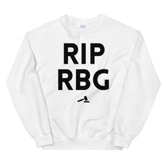 RIP RBG Unisex Sweatshirt