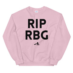 RIP RBG Unisex Sweatshirt