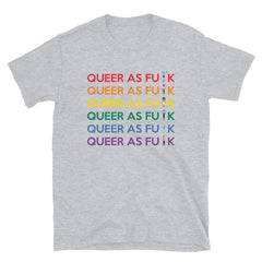 Queer As Fu#k T-Shirt
