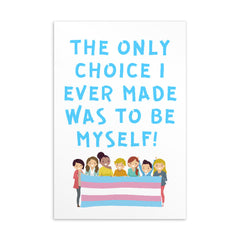 The Only Choice I Ever Made Postcard