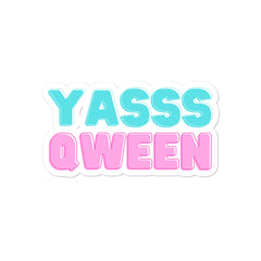 YASSS QWEEN Bubble-Free Stickers