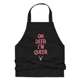 Oh Deer I'm Queer Organic Cotton Apron