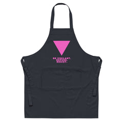 Be Vigilant. Refuse. Resist. Organic Cotton Apron