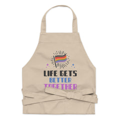 Life Gets Better Together Organic Cotton Apron