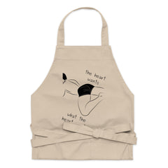 The Heart Wants What The Heart Wants Organic Cotton Apron