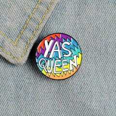 Yas Queen Enamel Pin