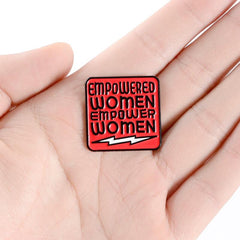 Empowered Women Empower Women Enamel Pin