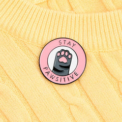 Stay Pawsitive Enamel Pin