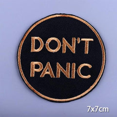 Don't Panic Iron On Embroidered Patch