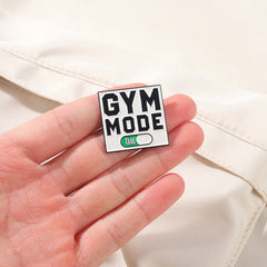 Gym Mode On Enamel Pin