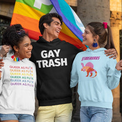 Gay Trash Unisex Hoodie