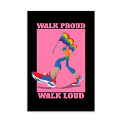 Walk Proud Walk Loud Postcard