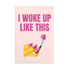 I Woke Up Like This Postcard