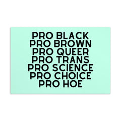 Pro Hoe (Black Text) Postcard